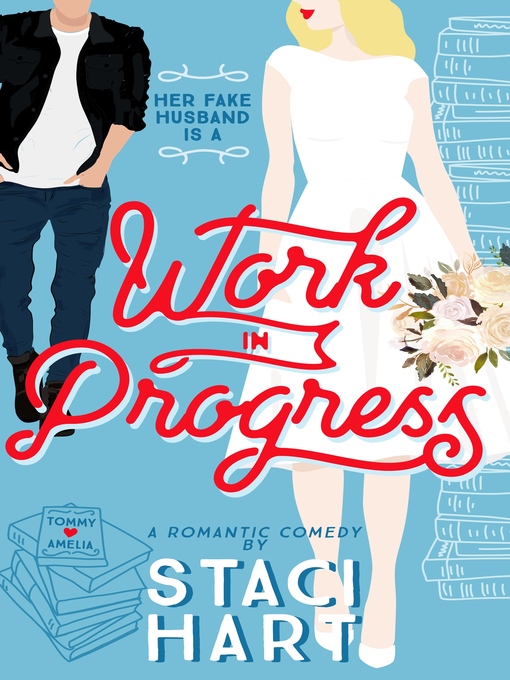 Title details for Work In Progress by Staci Hart - Available